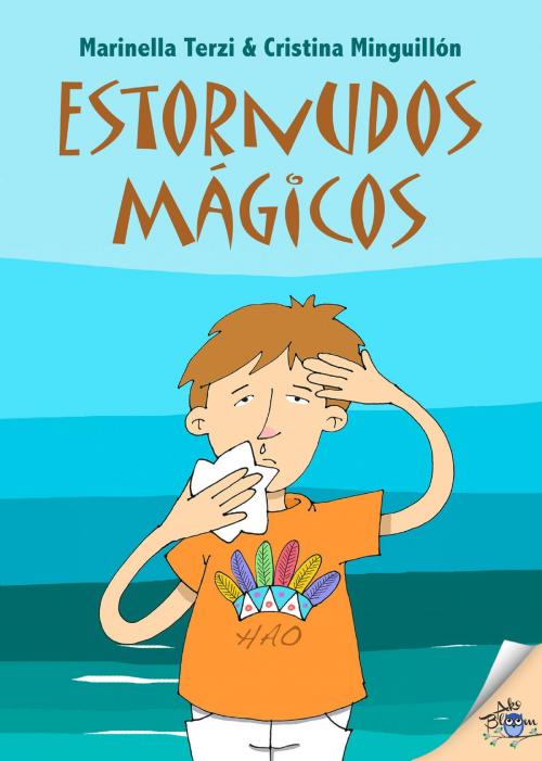 Cover of the book Estornudos mágicos by Marinella Terzi, Cristina Minguillón, Metaforic Club de Lectura