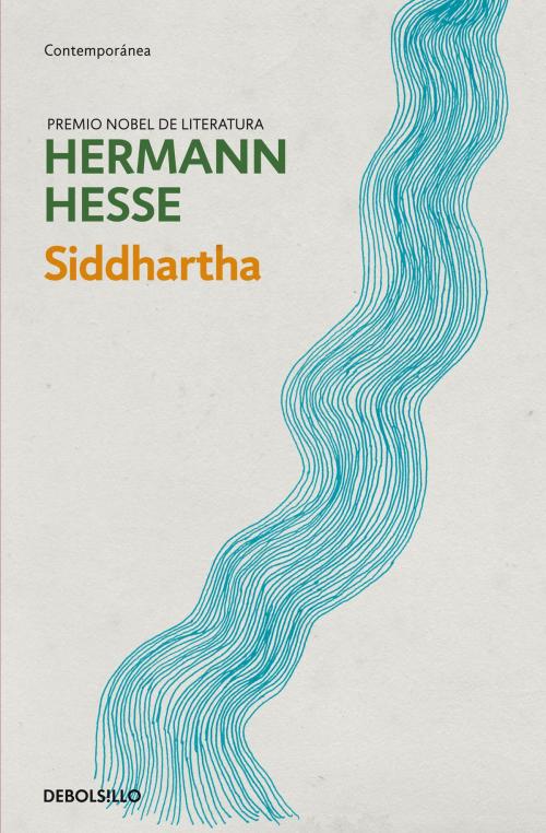 Cover of the book Siddhartha by Hermann Hesse, Penguin Random House Grupo Editorial España