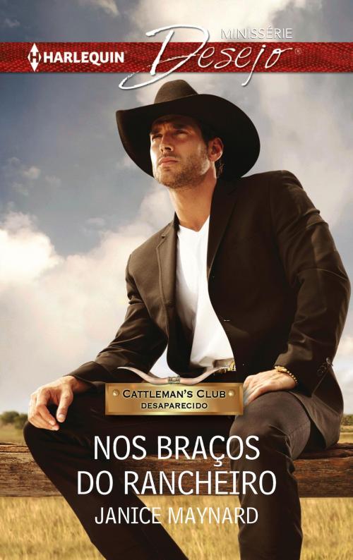 Cover of the book Nos braços do rancheiro by Janice Maynard, Harlequin, uma divisão de HarperCollins Ibérica, S.A.