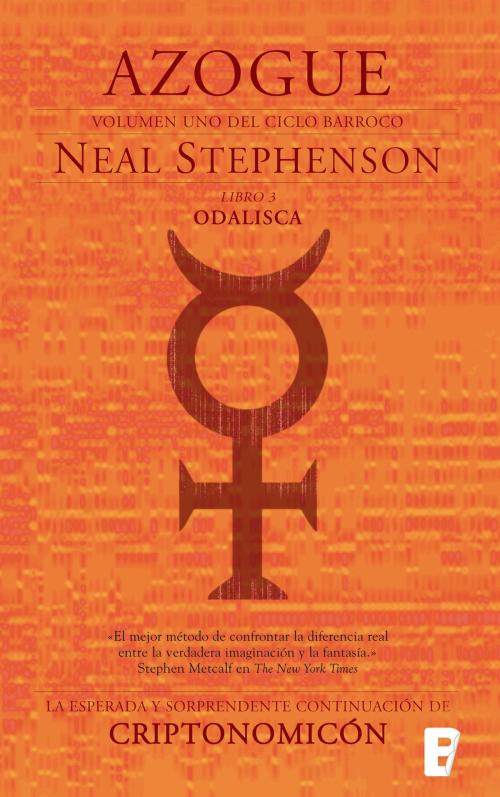 Cover of the book Odalisca. Parte III. (El Ciclo Barroco 1) by Neal Stephenson, Penguin Random House Grupo Editorial España