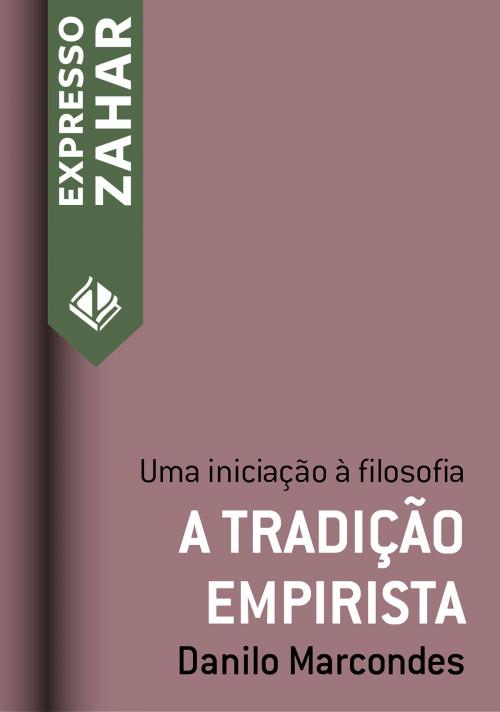 Cover of the book A tradição empirista by Danilo Marcondes, Expresso Zahar