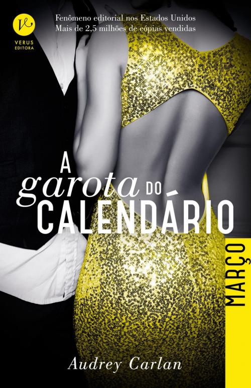 Cover of the book A garota do calendário: Março by Audrey Carlan, Verus