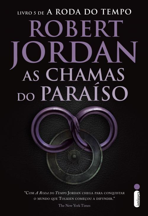 Cover of the book As Chamas do Paraíso by Robert Jordan, Intrínseca