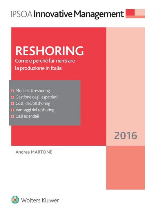 Cover of the book Reshoring: come e perché far rientrare la produzione in Italia by Andrea Martone, Ipsoa