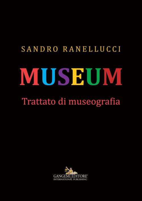 Cover of the book Museum by Sandro Ranellucci, Gangemi Editore