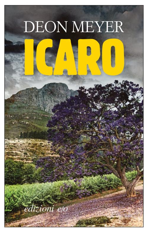 Cover of the book Icaro by Deon Meyer, Edizioni e/o