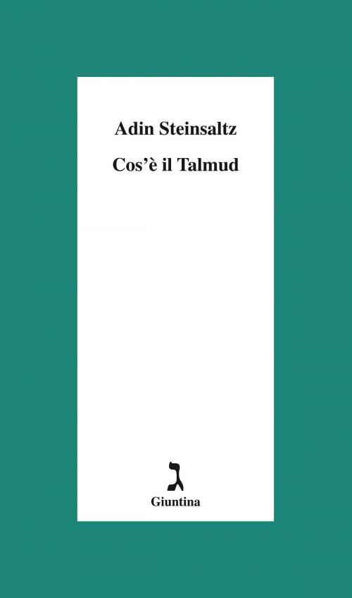 Cover of the book Cos'è il Talmud by Adin Steinsaltz, Giuntina