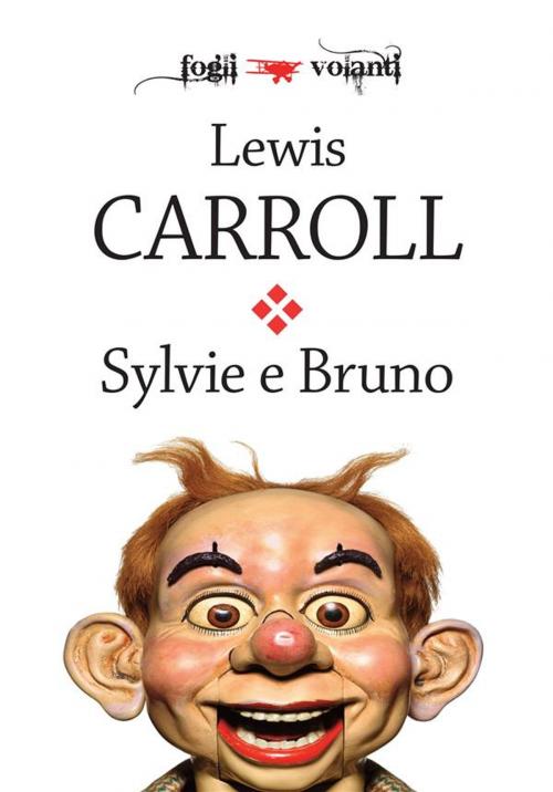 Cover of the book Sylvie e Bruno by Lewis Carroll, Edizioni Falsopiano