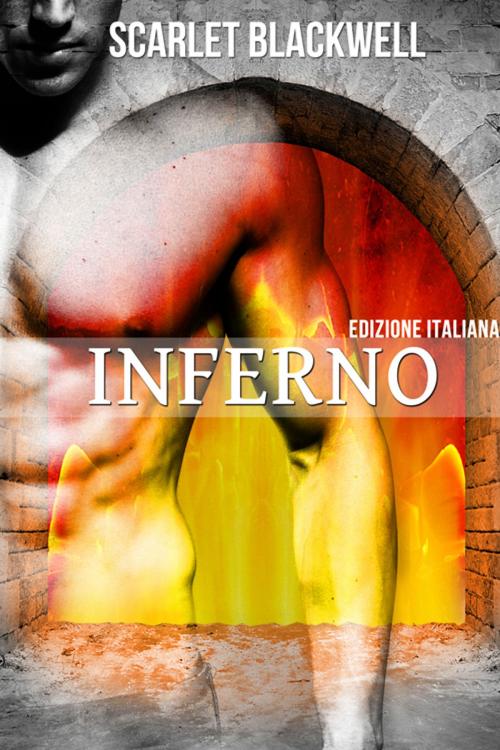 Cover of the book Inferno by Scarlet Blackwell, Triskell Edizioni di Barbara Cinelli
