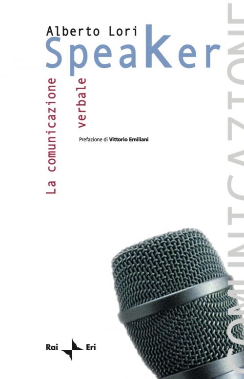 Cover of the book Speaker by Alberto Lori, Rai Eri