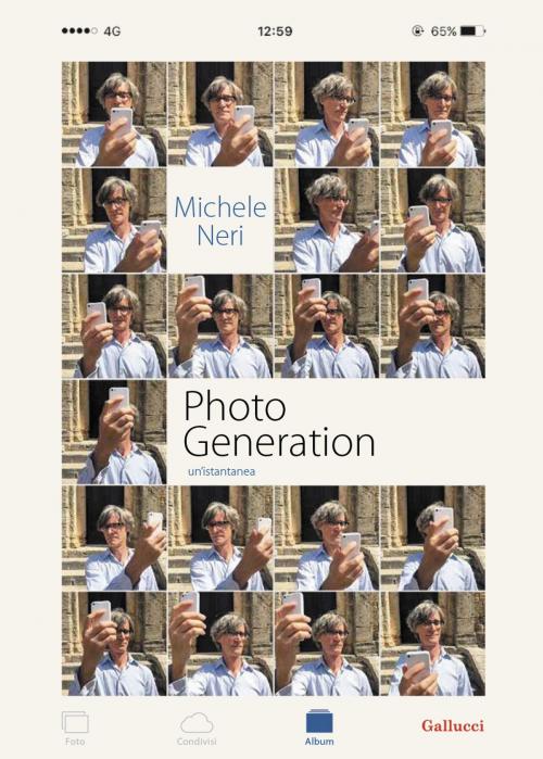 Cover of the book Photo Generation by Michele Neri, Gallucci