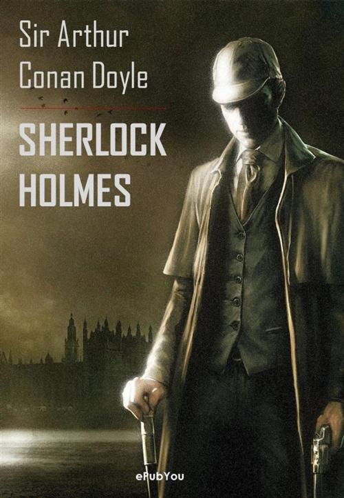 Cover of the book Sherlock Holmes (Obras completas) by Arthur Conan Doyle, ePubYou