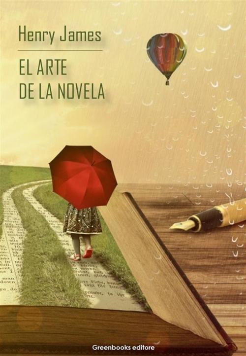 Cover of the book El arte de la novela by Henry James, Greenbooks Editore