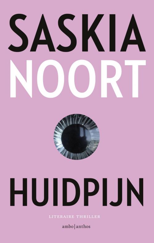 Cover of the book Huidpijn by Saskia Noort, Ambo/Anthos B.V.