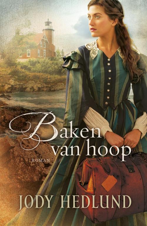 Cover of the book Baken van hoop by Lia van Aken, Jody Hedlund, VBK Media