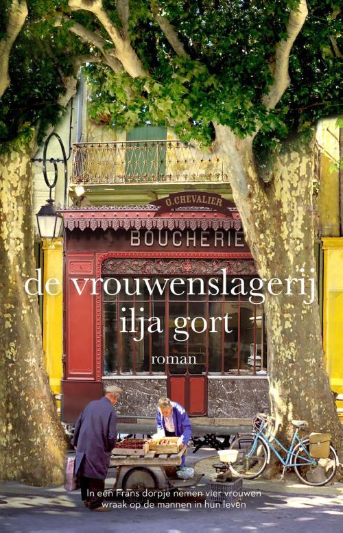 Cover of the book De vrouwenslagerij by Ilja Gort, Vrije Uitgevers, De