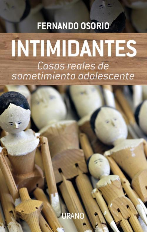 Cover of the book Intimidantes by Fernando Osorio, Urano Argentina