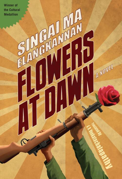 Cover of the book Flowers at Dawn by Singai Ma Elangkannan, Epigram Books