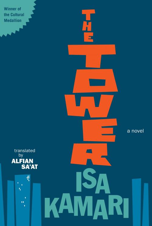 Cover of the book The Tower by Isa Kamari, Epigram Books