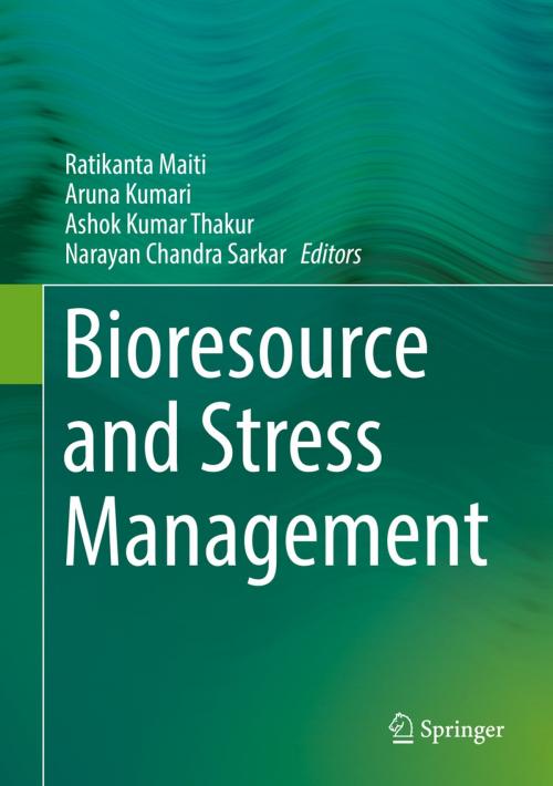 Cover of the book Bioresource and Stress Management by , Springer Singapore