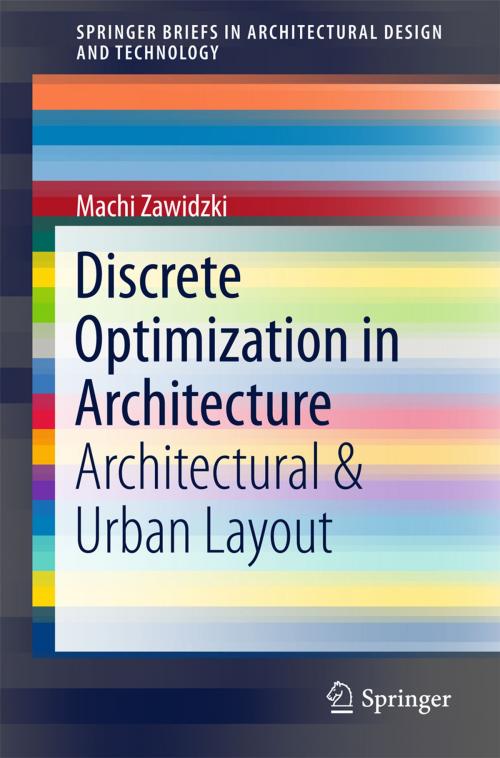 Cover of the book Discrete Optimization in Architecture by Machi Zawidzki, Springer Singapore