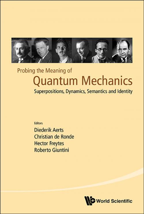 Cover of the book Probing the Meaning of Quantum Mechanics by Diederik Aerts, Christian de Ronde, Hector Freytes;Roberto Giuntini, World Scientific Publishing Company