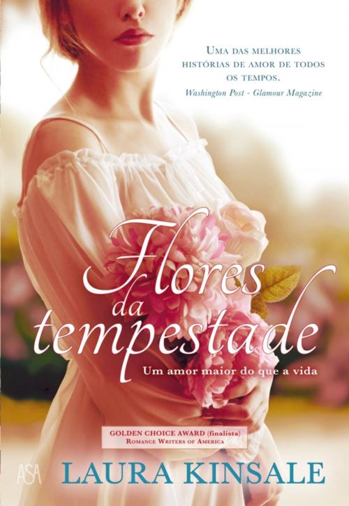 Cover of the book Flores da Tempestade by Laura Kinsale, ASA
