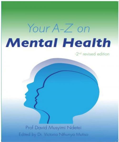 Cover of the book Your A-Z on Mental Health by David Musyimi Ndetei, Acrodile Publishing Ltd