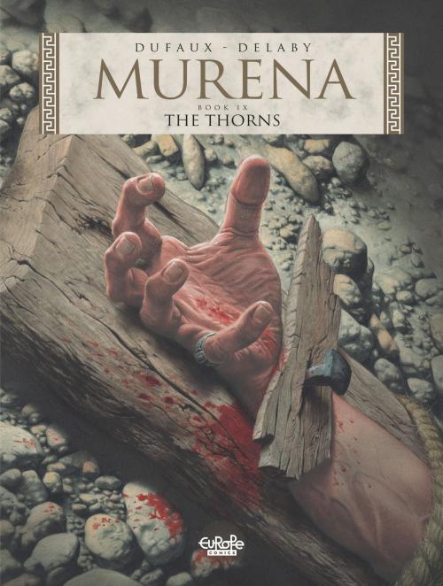 Cover of the book Murena 9. The Thorns by Jean Dufaux, EUROPE COMICS