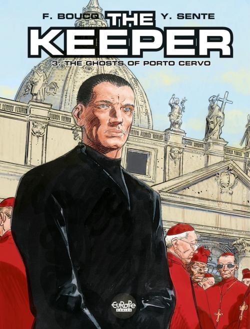 Cover of the book The Keeper - Volume 3 - The Ghosts of Porto Cervo by François Boucq, Yves Sente, Europe Comics