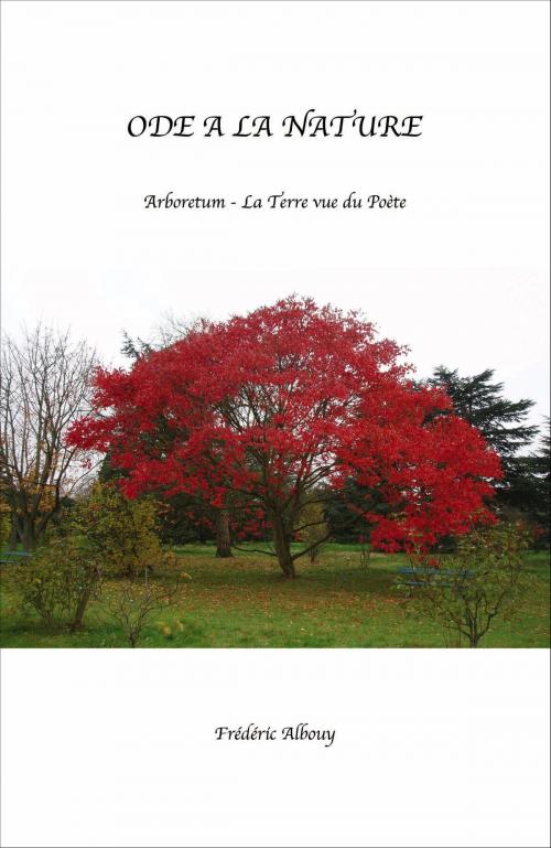 Cover of the book Ode à la Nature by Frédéric Albouy, Editions fA