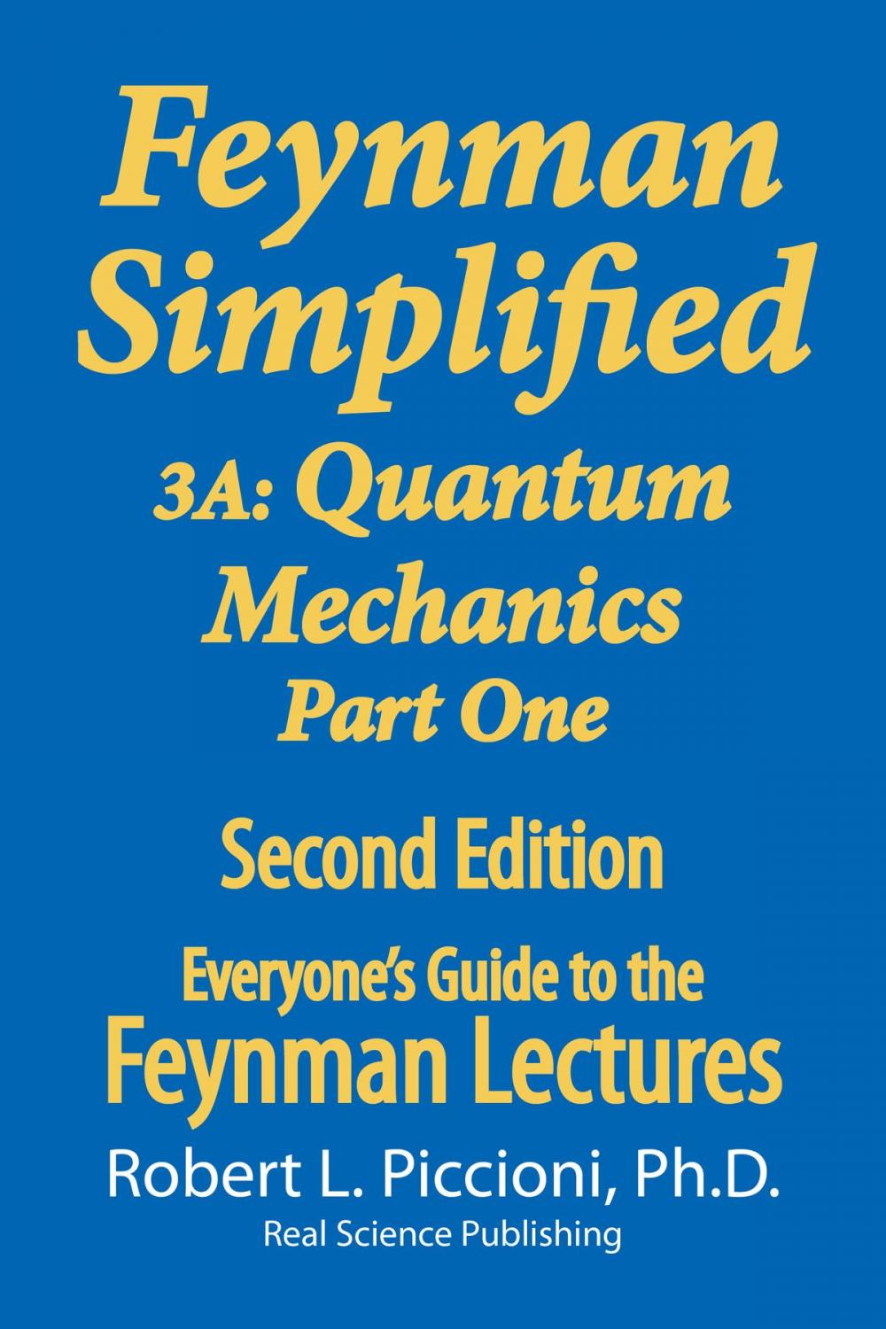 Big bigCover of Feynman Lectures Simplified 3A: Quantum Mechanics Part One