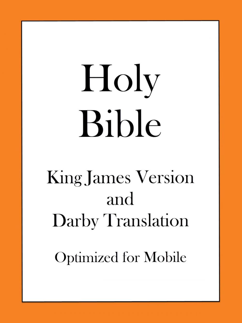 Big bigCover of Holy Bible, King James Version and Darby Translation