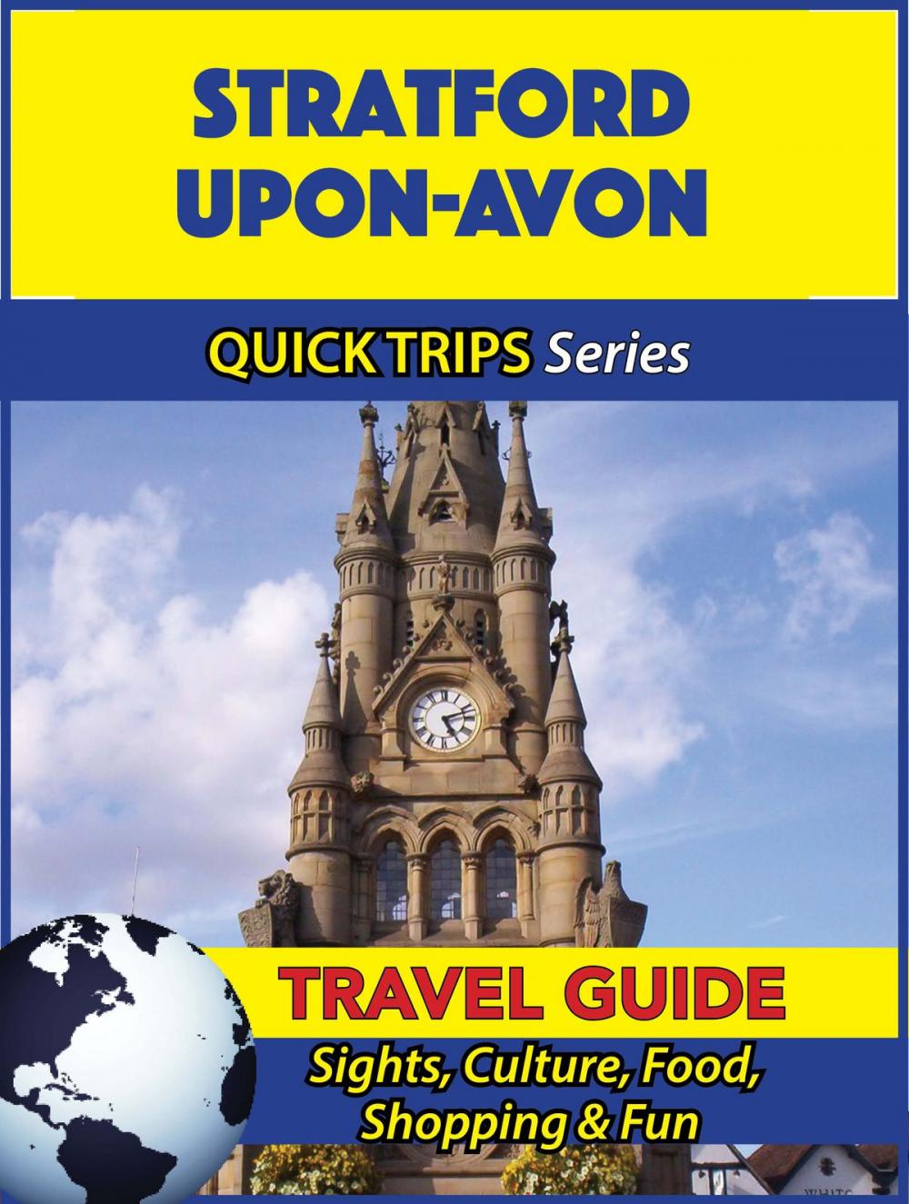Big bigCover of Stratford-upon-Avon Travel Guide (Quick Trips Series)