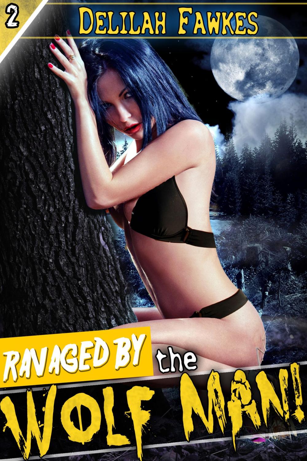 Big bigCover of Ravaged by the Wolfman!