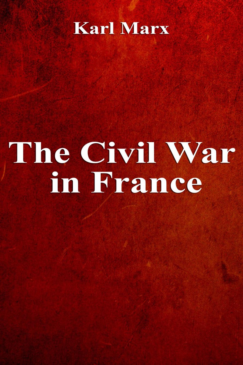 Big bigCover of The Civil War in France