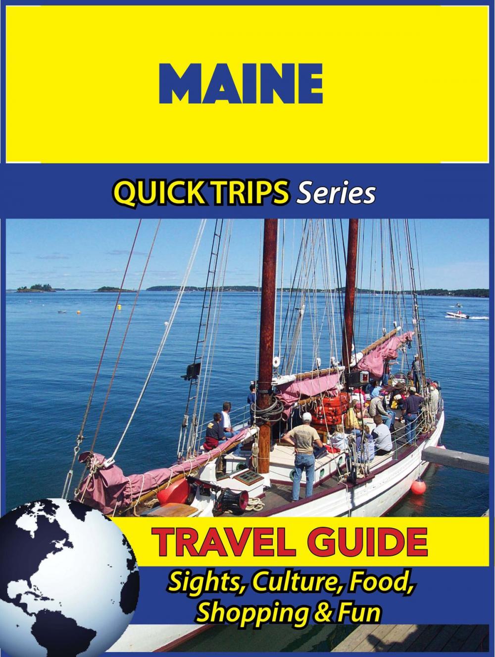 Big bigCover of Maine Travel Guide (Quick Trips Series)