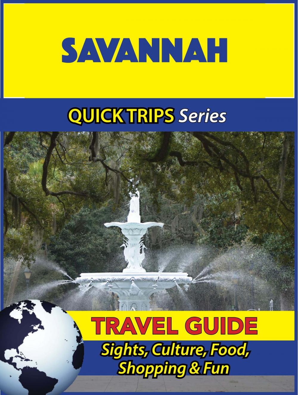 Big bigCover of Savannah Travel Guide (Quick Trips Series)