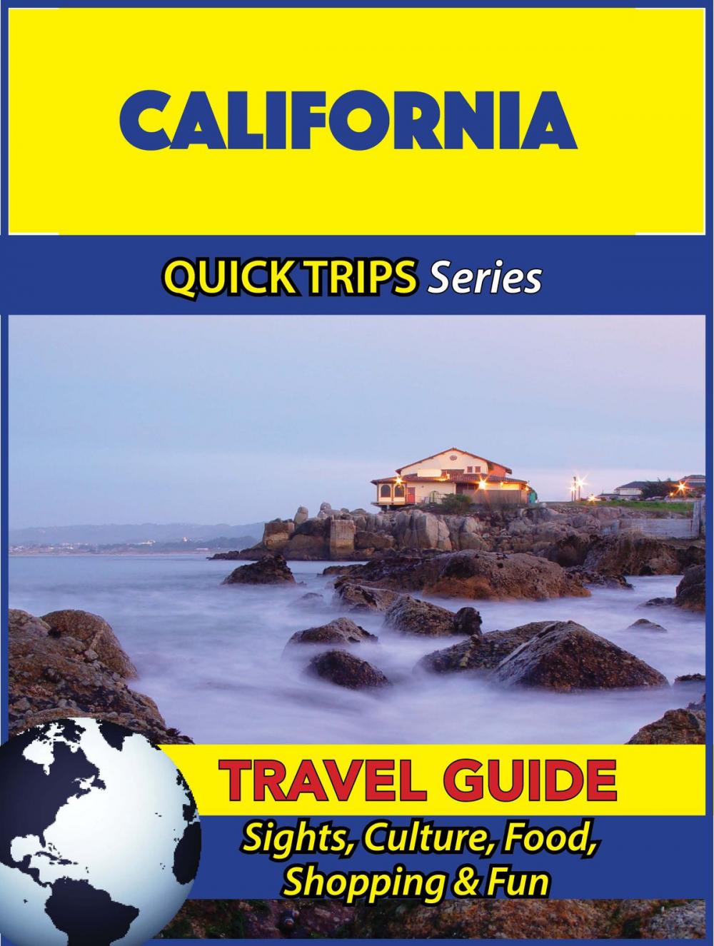 Big bigCover of California Travel Guide (Quick Trips Series)