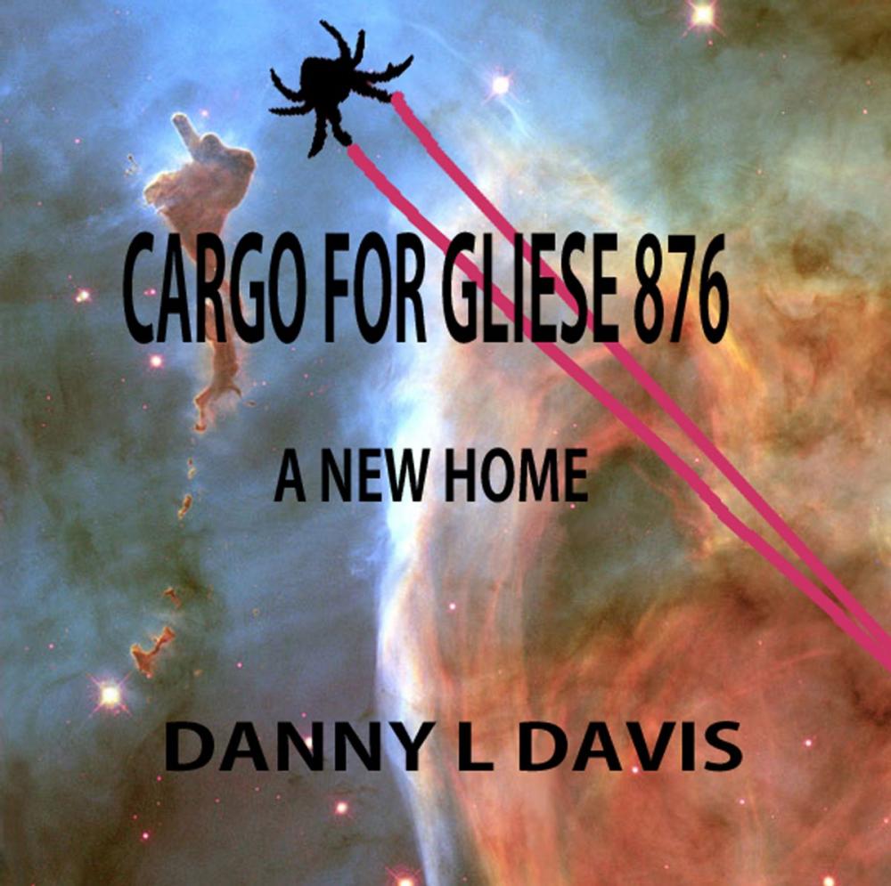 Big bigCover of Cargo For Gliese 876