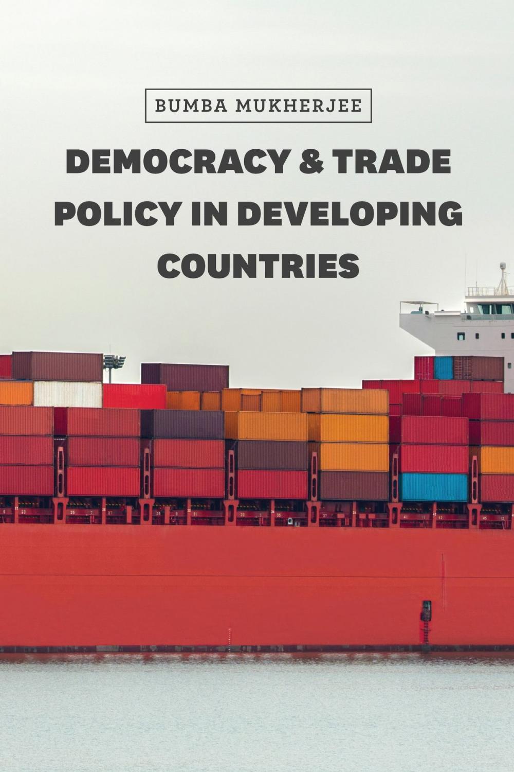 Big bigCover of Democracy and Trade Policy in Developing Countries