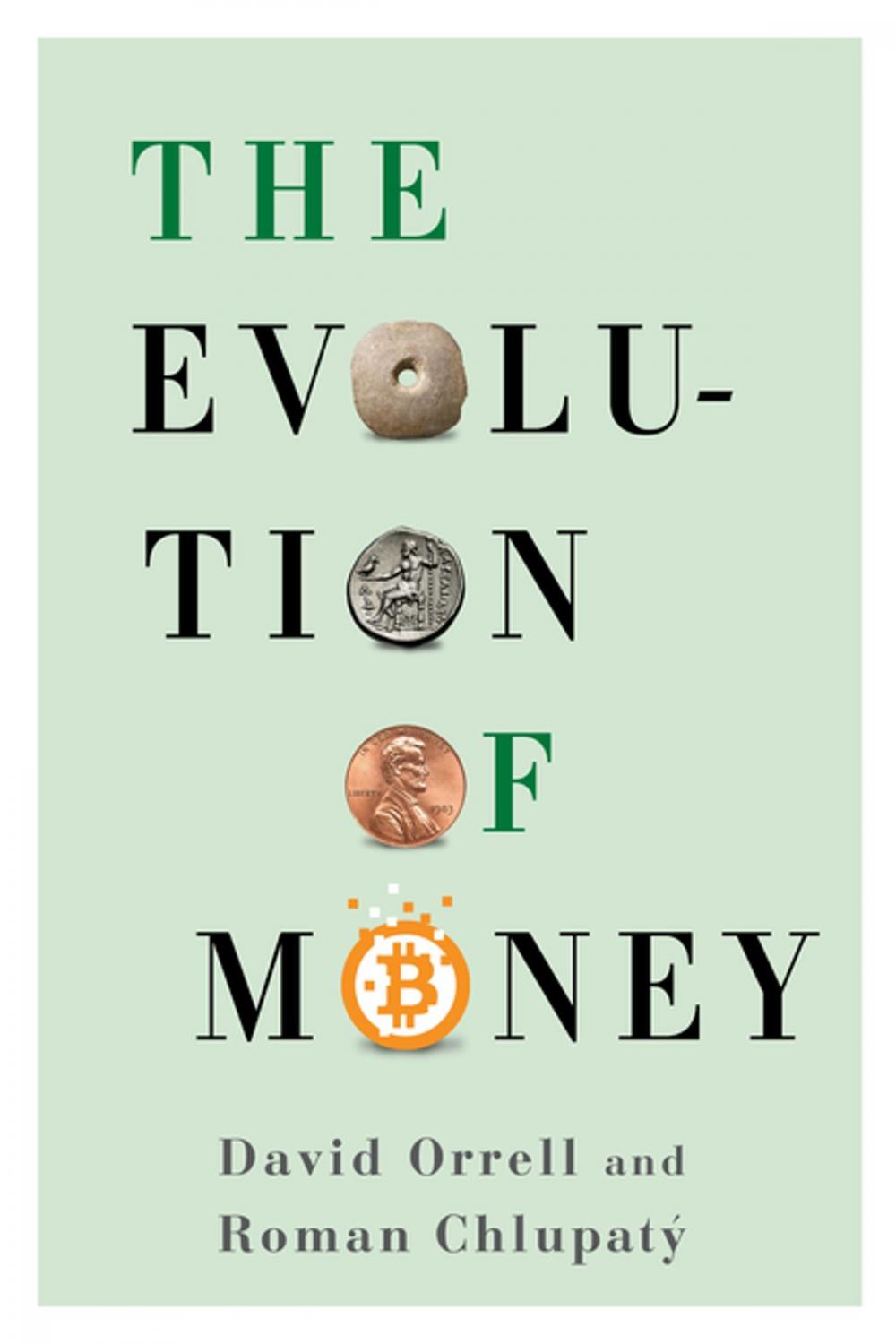Big bigCover of The Evolution of Money