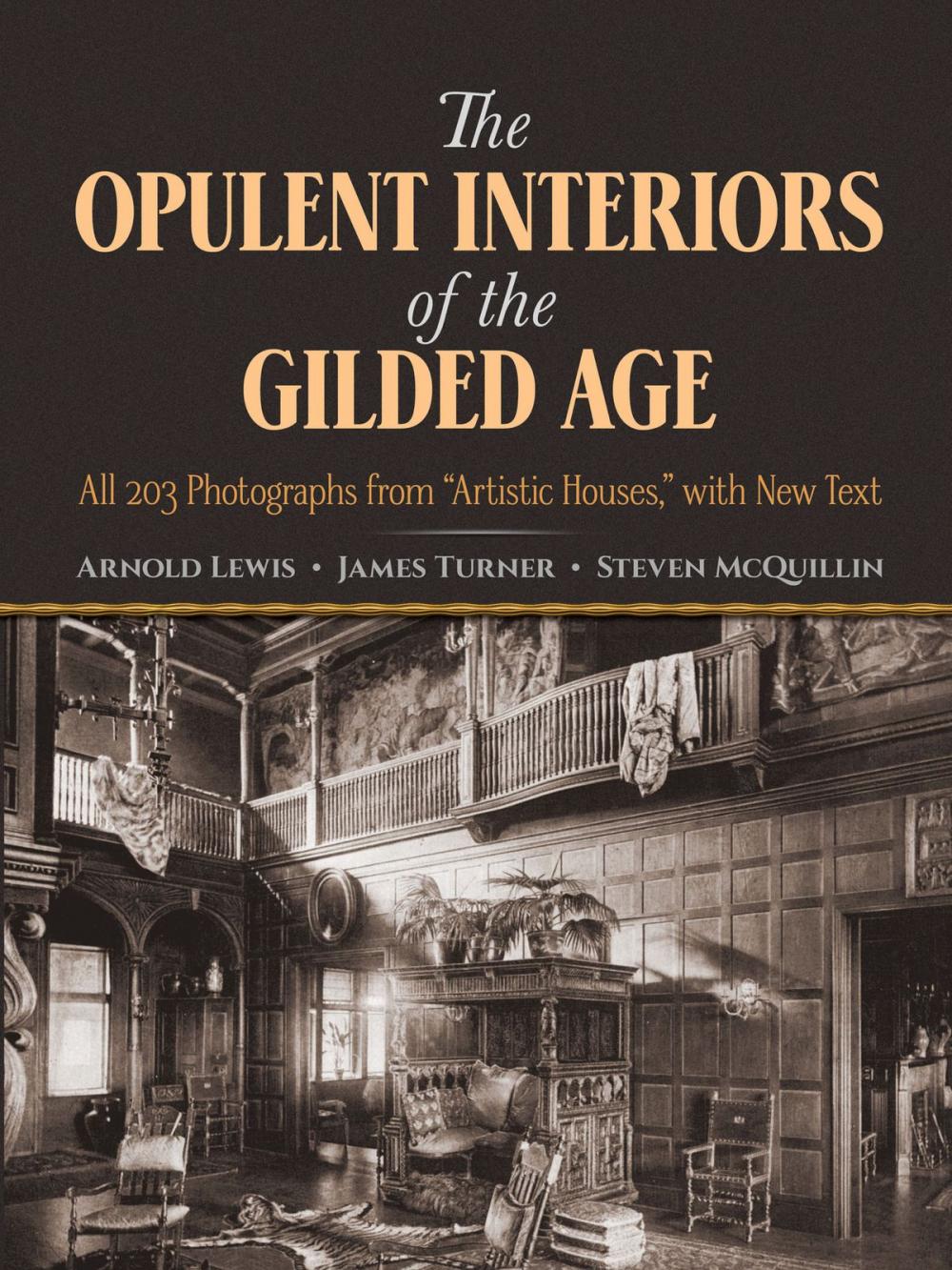 Big bigCover of The Opulent Interiors of the Gilded Age