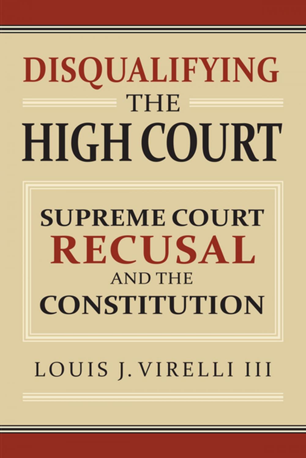 Big bigCover of Disqualifying the High Court
