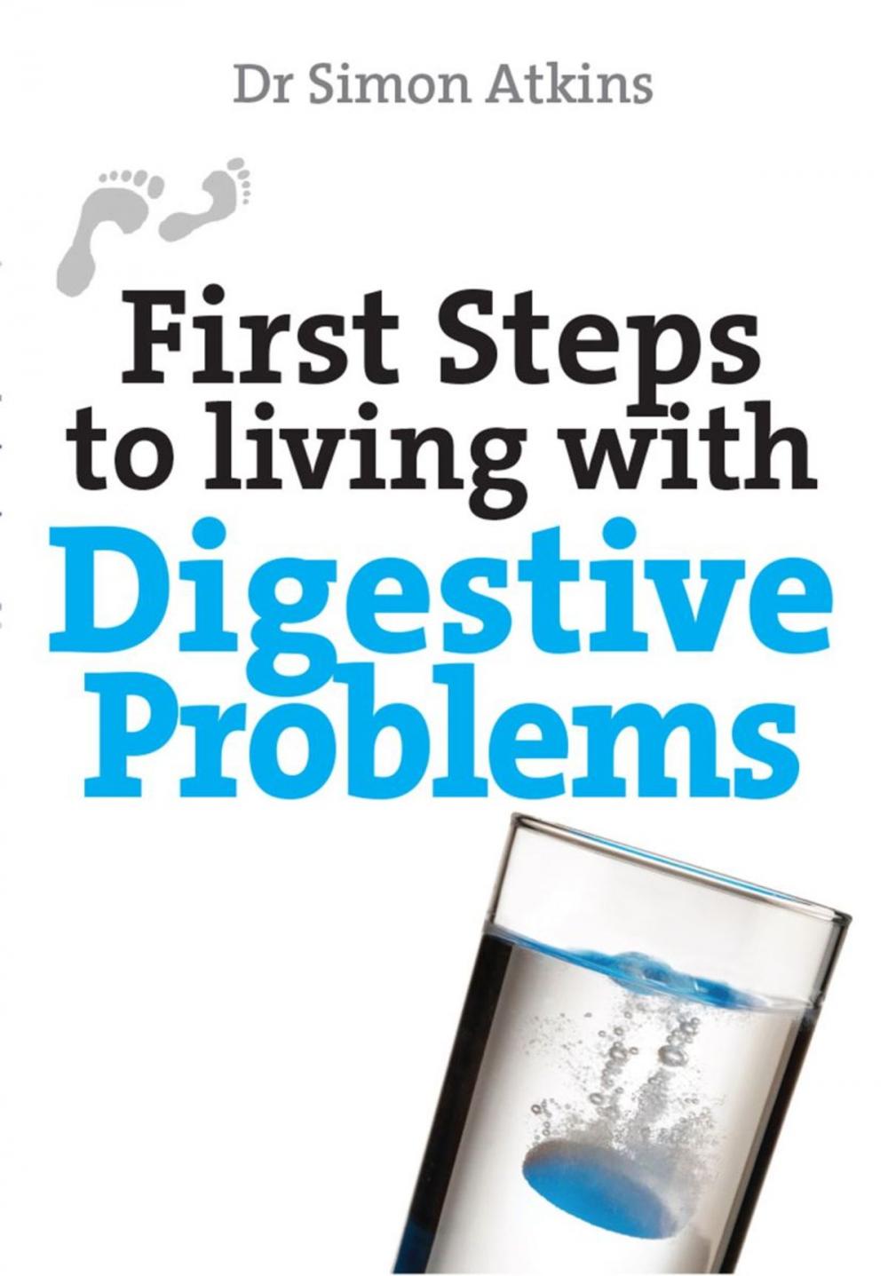 Big bigCover of First Steps to living with Digestive Problems