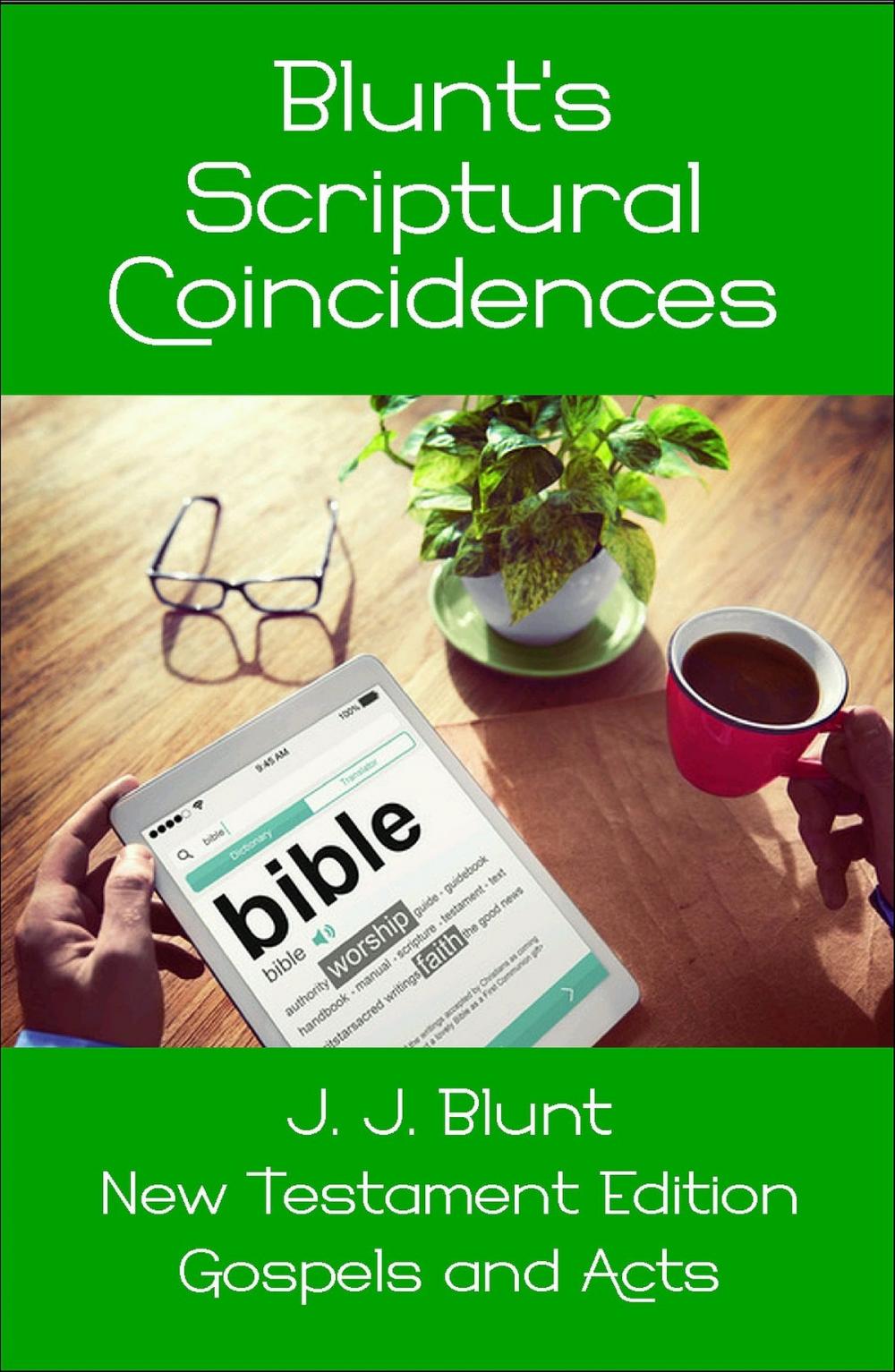 Big bigCover of Blunt's Scriptural Coincidences: Gospels and Acts