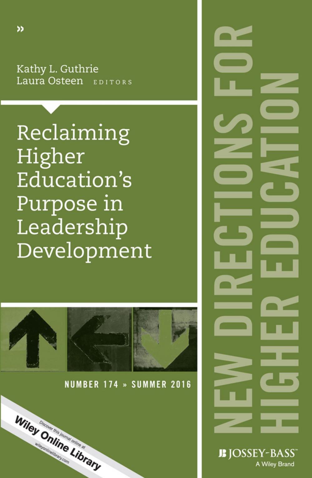 Big bigCover of Reclaiming Higher Education's Purpose in Leadership Development