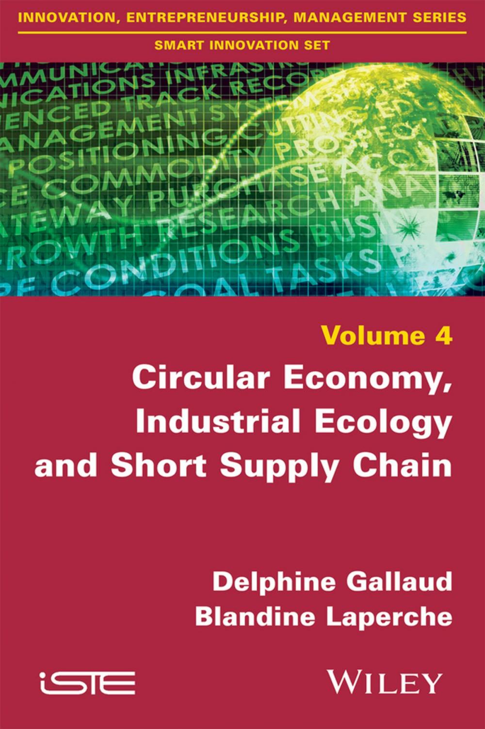 Big bigCover of Circular Economy, Industrial Ecology and Short Supply Chain