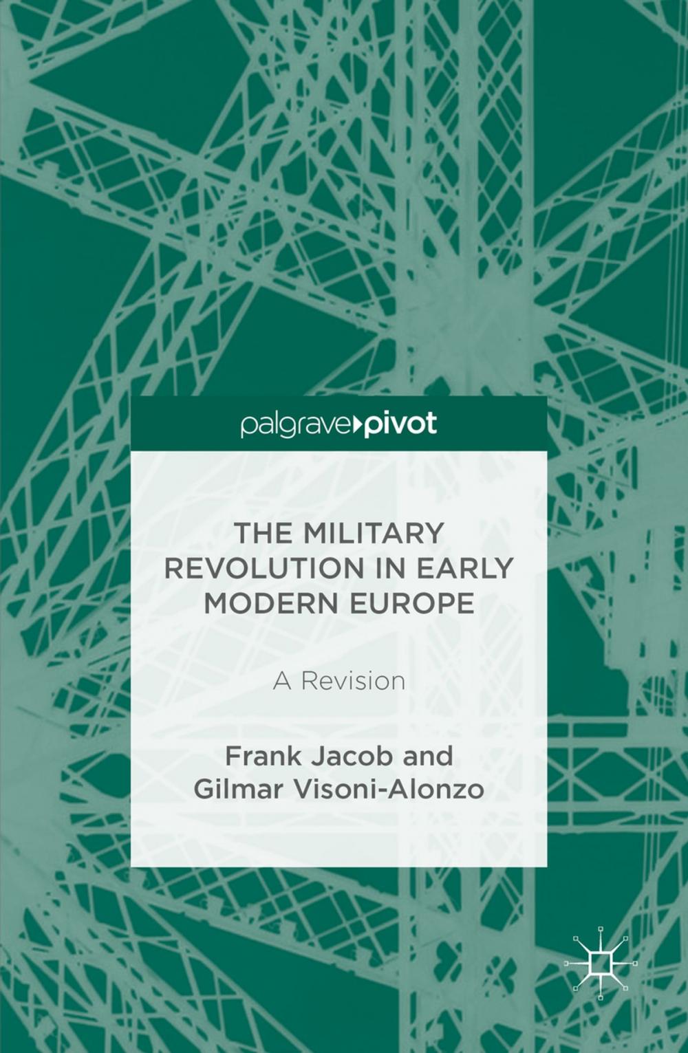 Big bigCover of The Military Revolution in Early Modern Europe