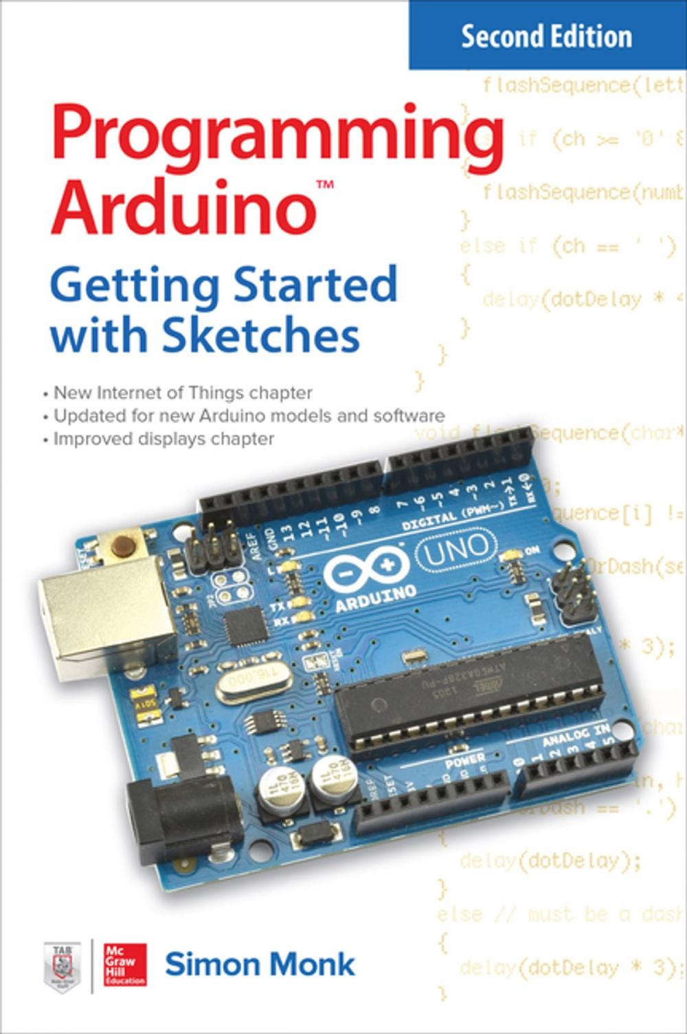 Big bigCover of Programming Arduino: Getting Started with Sketches